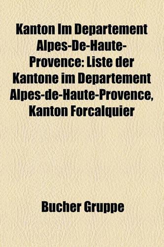 Kanton Im Departement Alpes-de-Haute-Provence