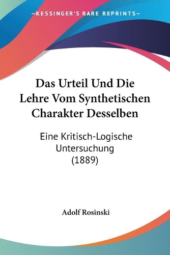 Das Urteil Und Die Lehre Vom Synthetischen Charakter Desselben