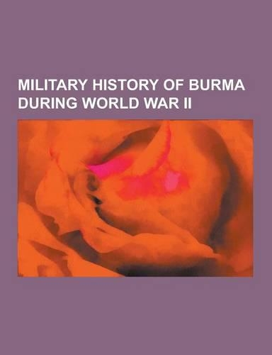 Military History of Burma During World War II
