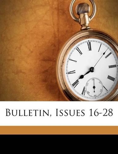 Bulletin, Issues 16-28