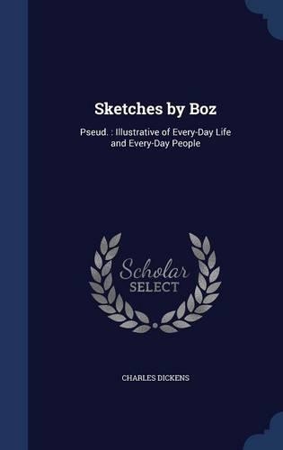 Sketches by Boz