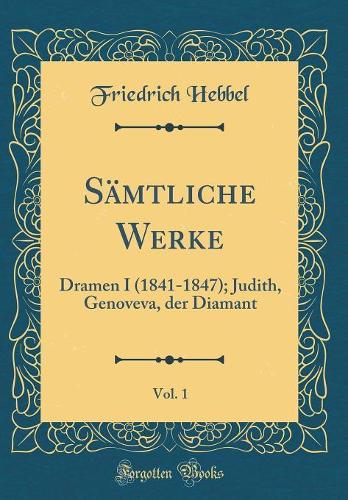 Sämtliche Werke, Vol. 1