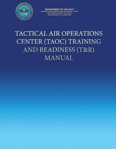 Tactical Air Operations Center (TAOC) Training And Readiness (T&R) Manual