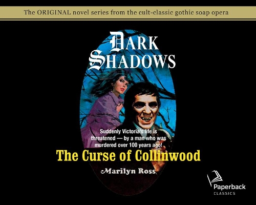 The Curse of Collinwood (Library Edition)