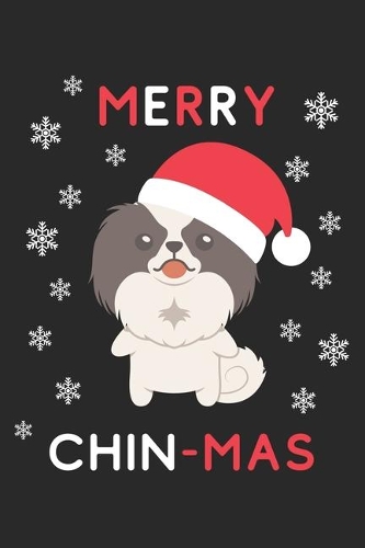 Merry Chin Mas: Lined Journal, 120 Pages, 6 x 9, Funny Christmas Japanese Chin XMas Dog Gift Idea, Black Matte Finish (Merry Chin Mas Journal)