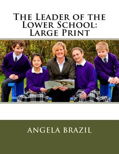 The Leader of the Lower School