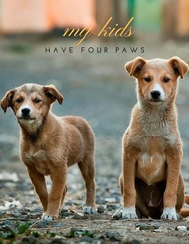 My Kids Have 4 Paws
