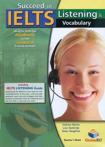 Succeed in IELTS - Listening & Vocabulary - Teacher's Book