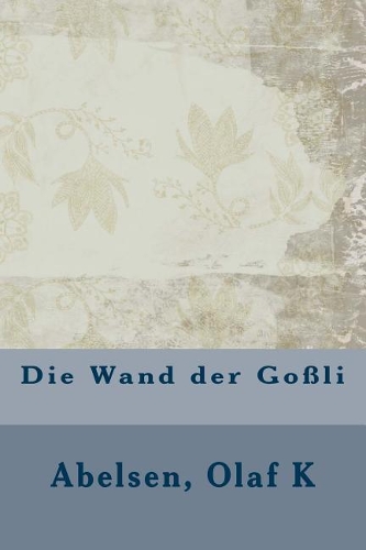 Die Wand Der Goli
