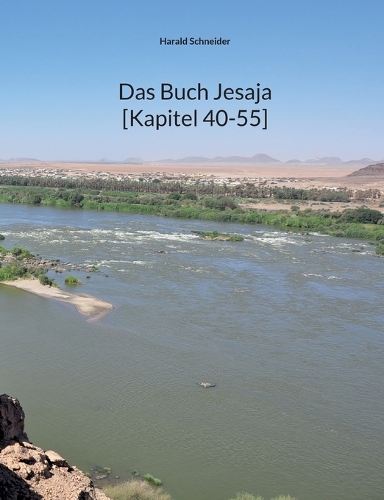 Das Buch Jesaja [Kapitel 40-55]