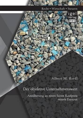 Der objektive Unternehmenswert