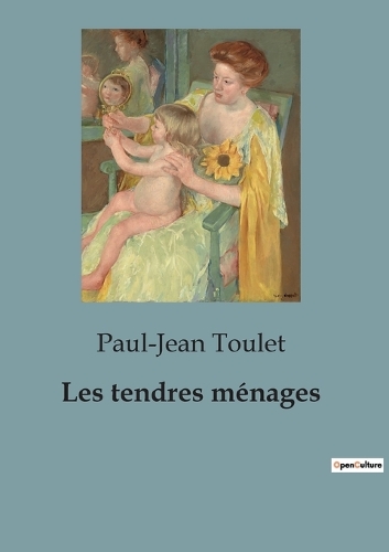 Les tendres ménages