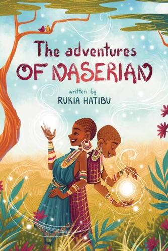 The Adventures Of Naserian