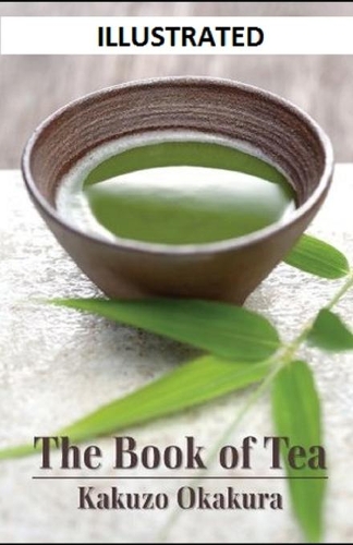 The Book of Tea Illustrated