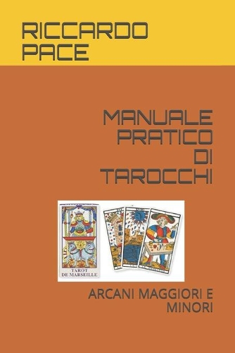 Manuale Pratico Di Tarocchi