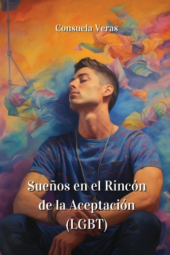 Sueños en el Rincón de la Aceptación (LGBT)