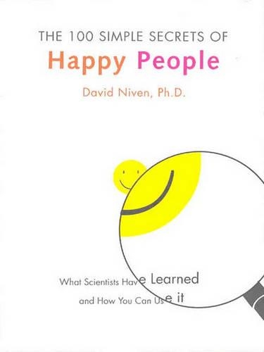 100 Simple Secrets of Happy People