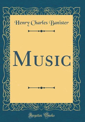Music (Classic Reprint)
