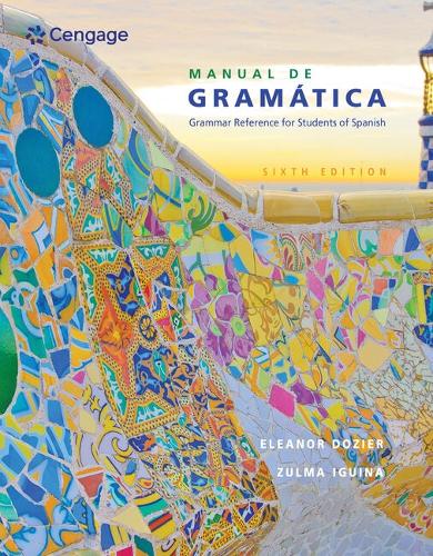 Bundle: Manual de Gramática, Loose-Leaf Version, 6th + Mindtap, 4 Terms Printed Access Card