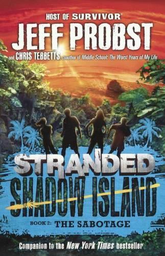 Sabotage: (2 Stranded, Shadow Island)