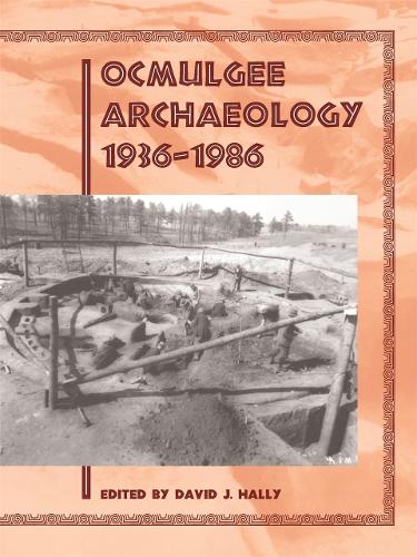 Ocmulgee Archaeology, 1936–1986: (English)