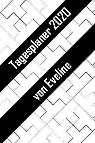 Tagesplaner 2020 von Eveline