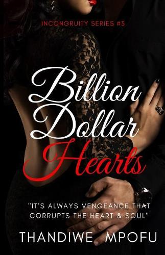 Billion Dollar Hearts: (Inconguity)