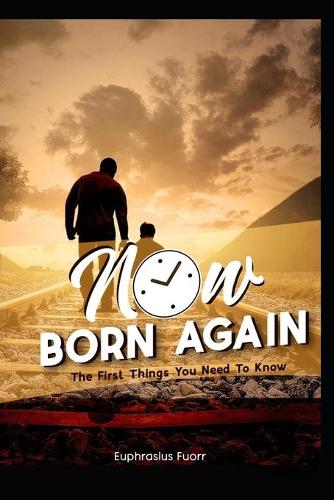 Now Born Again
