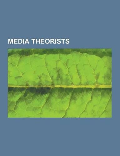 Media Theorists