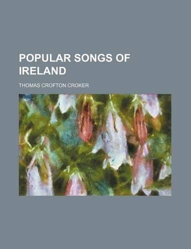 Popular Songs of Ireland: (English)