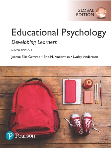 Educational Psychology: Developing Learners, Global Edition + MyLab Education with Pearson eText (Package)