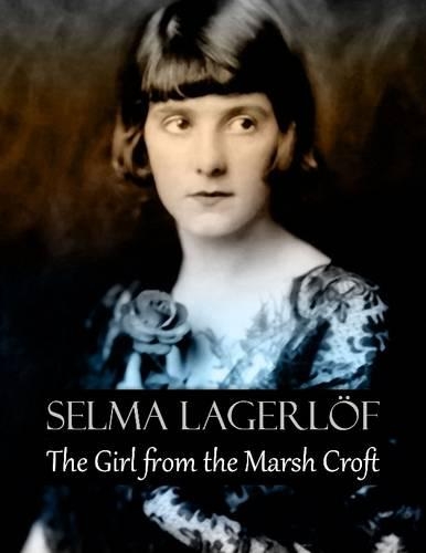 The Girl from the Marsh Croft