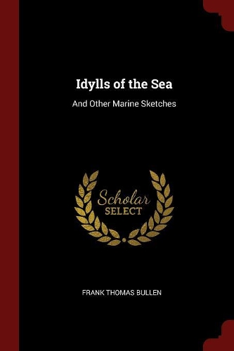 Idylls of the Sea