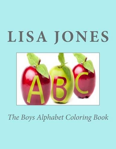 The Boys Alphabet Coloring Book