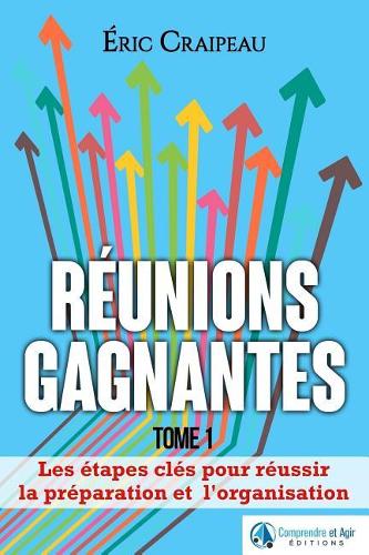 Réunions gagnantes