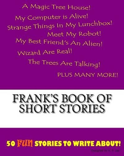 Frank's Book Of Short Stories