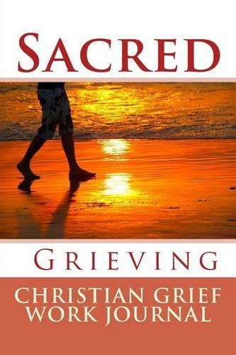 Sacred Grieving