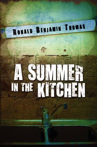 A Summer in the Kitchen: (English)