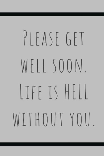 Get Well Soon