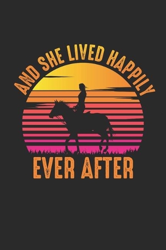 And She lived happily ever after