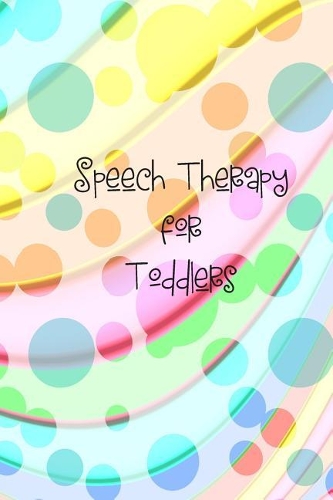Speech Therapy for Toddlers