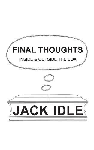FINAL THOUGHTS: inside & outside the box