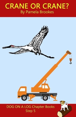 Crane or Crane? Chapter Book