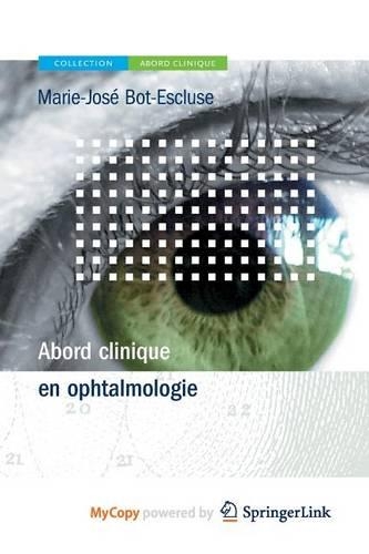 Abord Clinique En Ophtalmologie