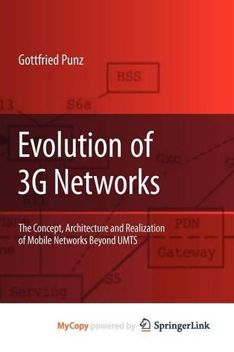 Evolution of 3g Networks