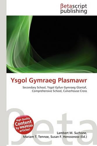 Ysgol Gymraeg Plasmawr: (English)