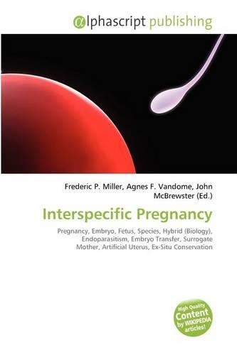 Interspecific Pregnancy: (English)