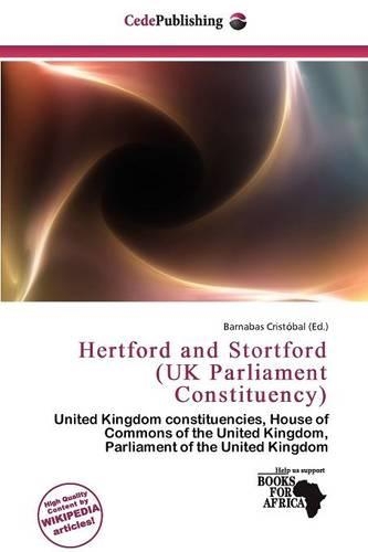 Hertford and Stortford (UK Parliament Constituency)