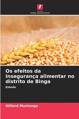 Os efeitos da insegurança alimentar no distrito de Binga