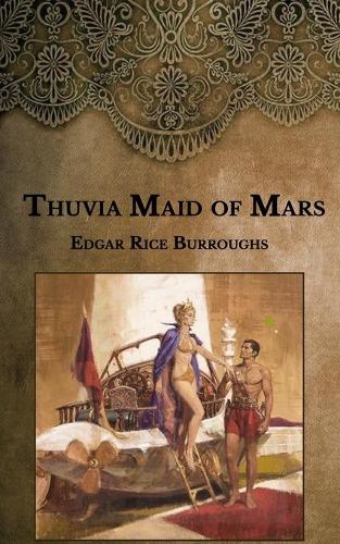 Thuvia Maid of Mars